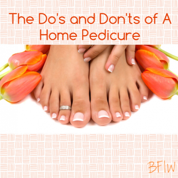 Pedicure Tips BFIW